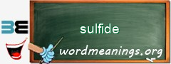 WordMeaning blackboard for sulfide